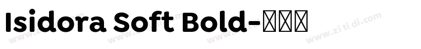 Isidora Soft Bold字体转换